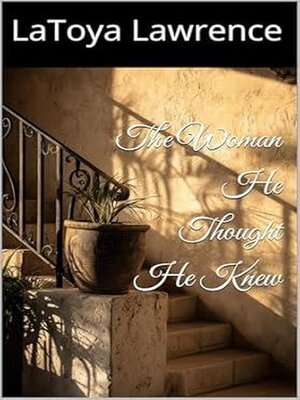 cover image of The Woman He Thought He Knew